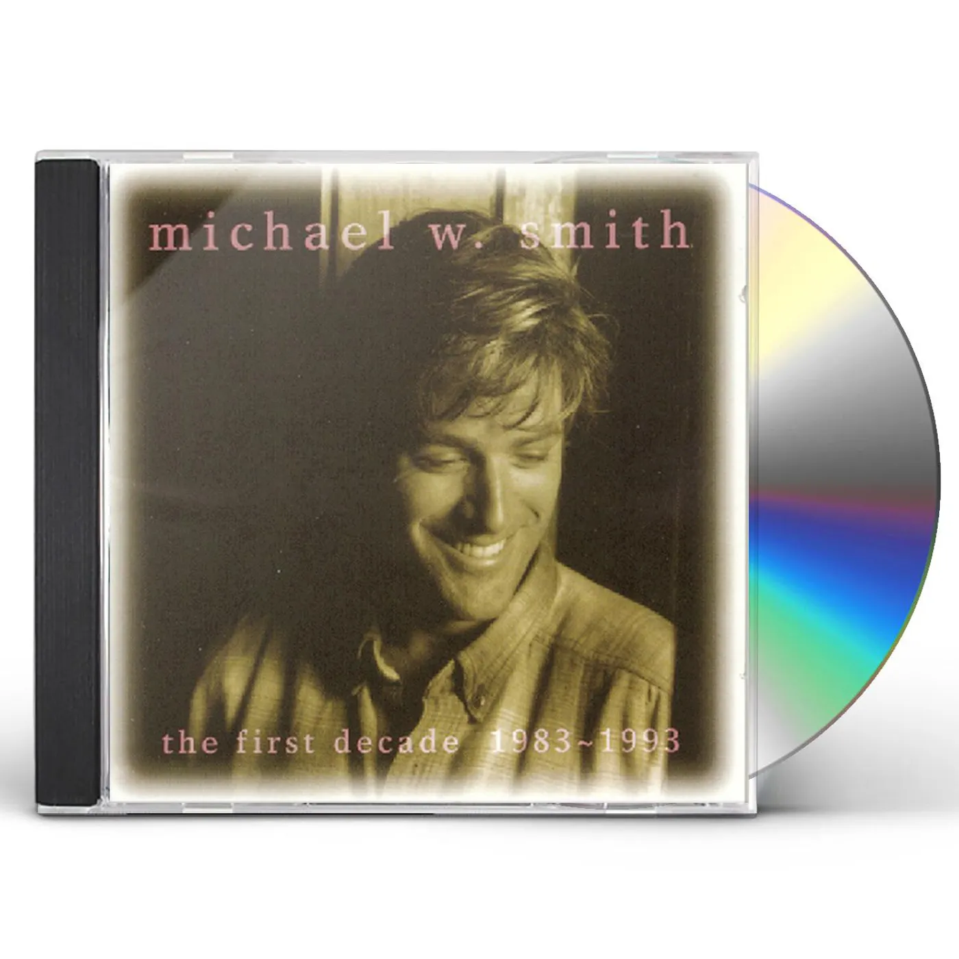 Michael W. Smith FIRST DECADE CD
