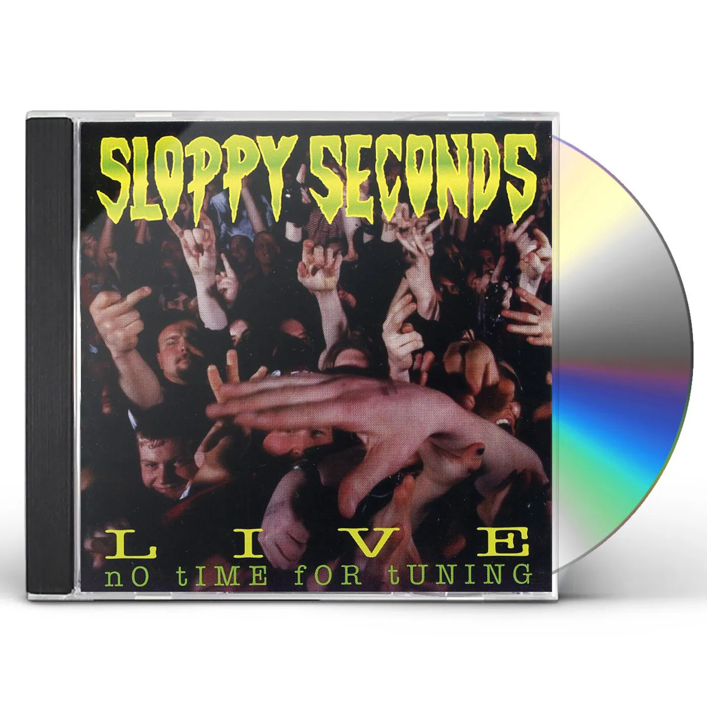 Sloppy Seconds LIVE: NO TIME FOR TUNING CD