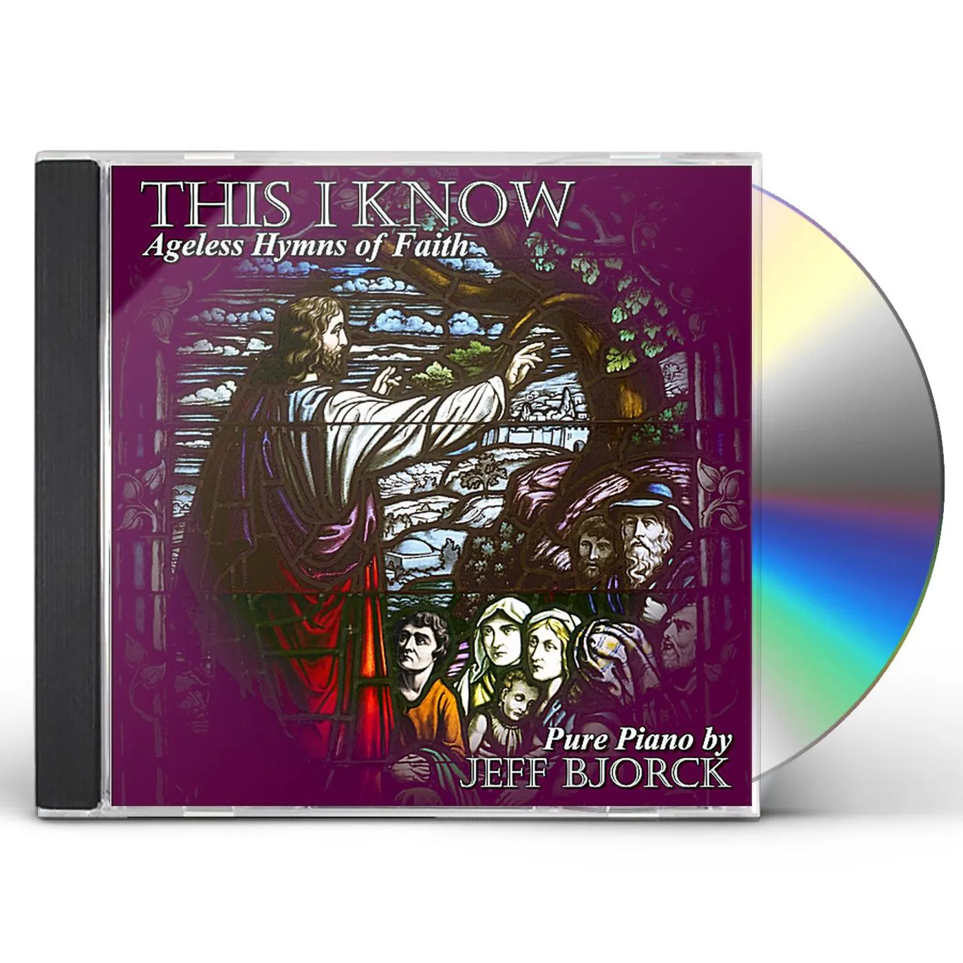 Jeff Bjorck THIS I KNOW: AGELESS HYMNS OF FAITH CD