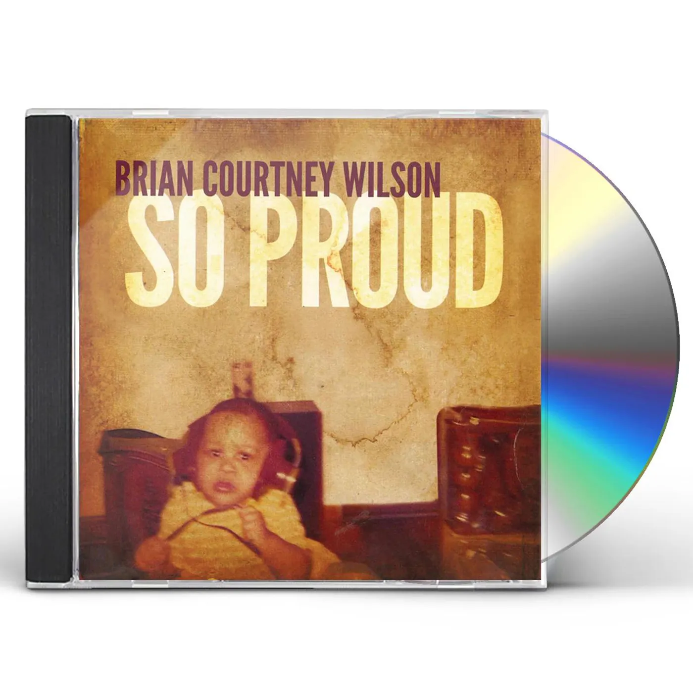Brian Courtney Wilson SO PROUD CD