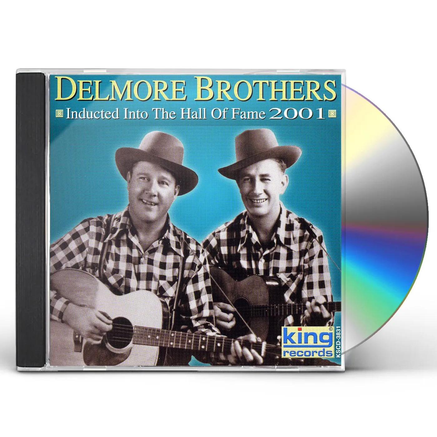 The Delmore Brothers INDUCTED INTO THE COUNTRY MUSIC HALL OF FAME 2001 CD