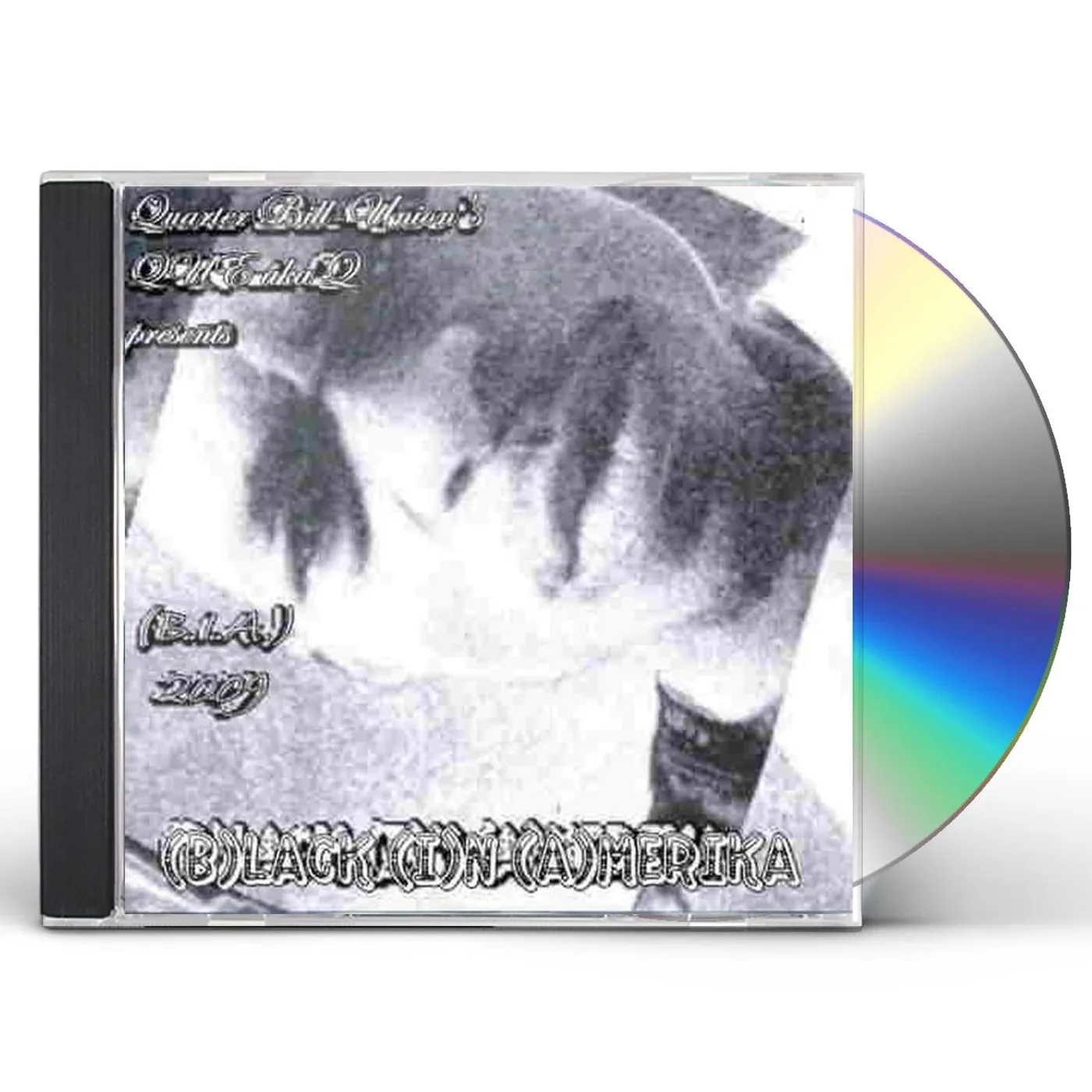 QUE. (B)LACK (I)N (A)MERIKA (B.I.A.) 2009 CD