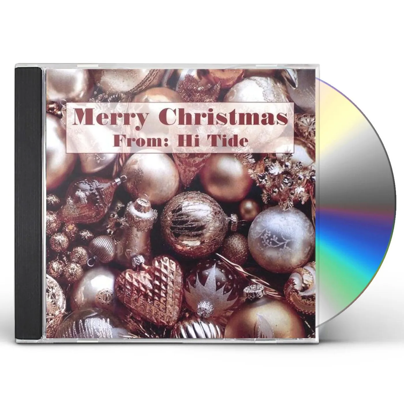 MERRY CHRISTMAS FROM HI TIDE CD