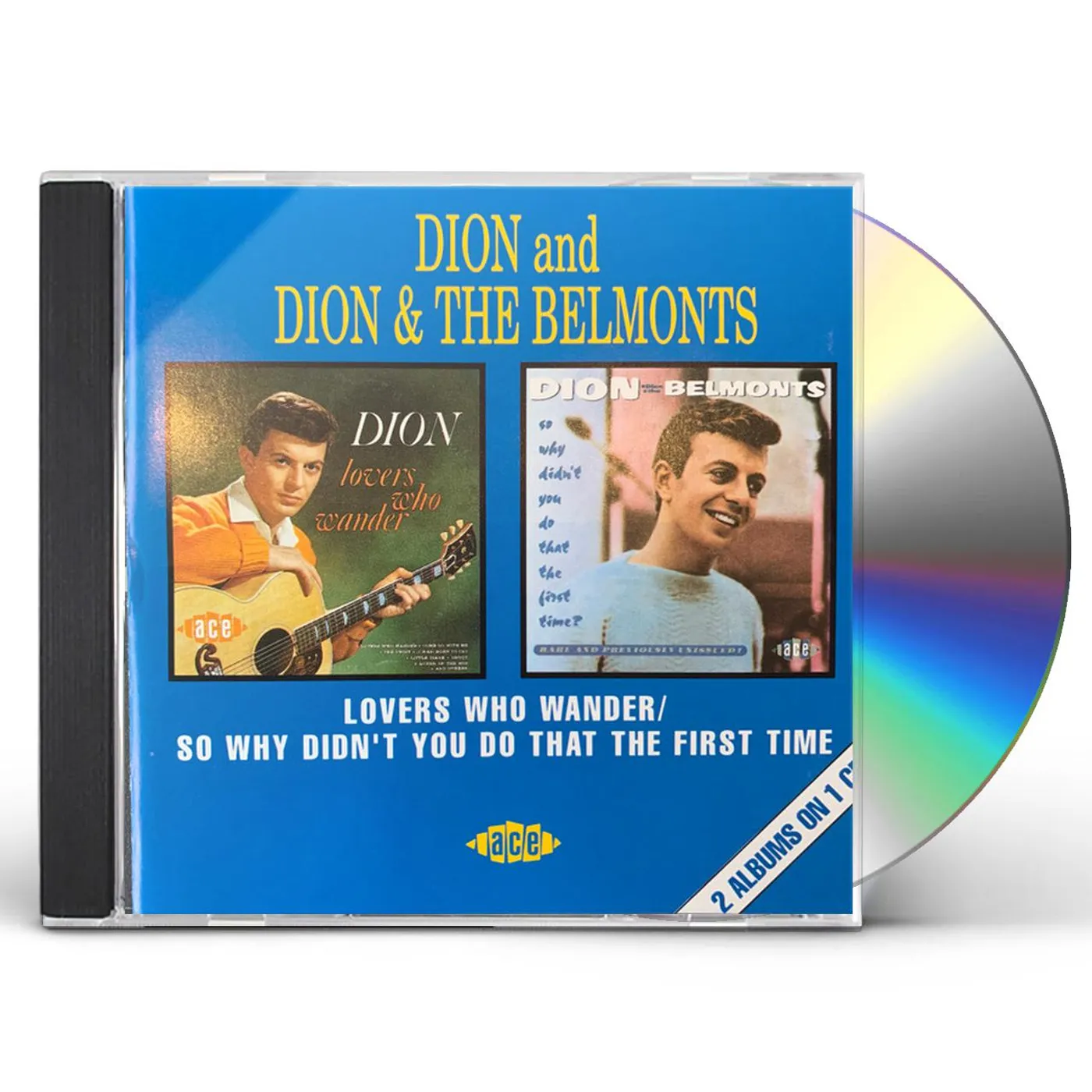 Dion & The Belmonts LOVERS WHO WANDER / SO WHY DIDN'T YOU DO THAT CD