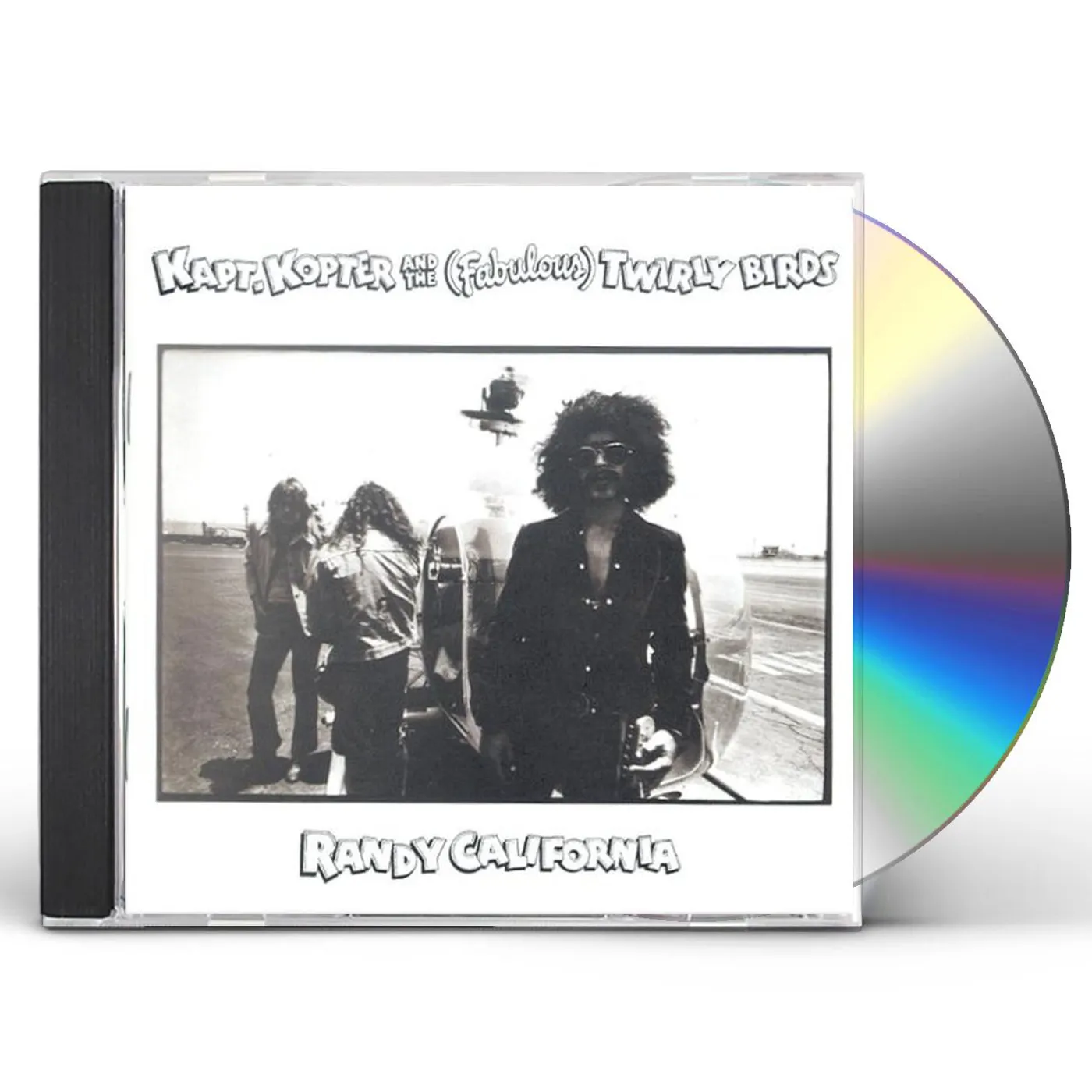 Randy California KAPT KOPTER & THE (FABULOUS) TWIRLY BIRDS CD