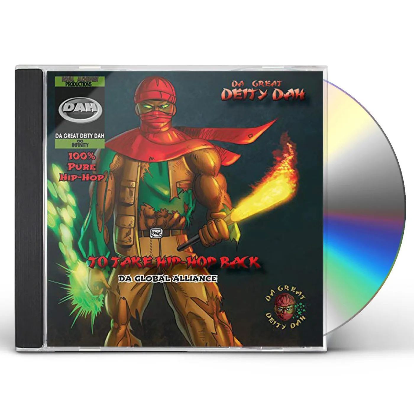 Da Great Deity Dah TO TAKE HIP-HOP BACK: DA GLOBAL ALLIANCE CD