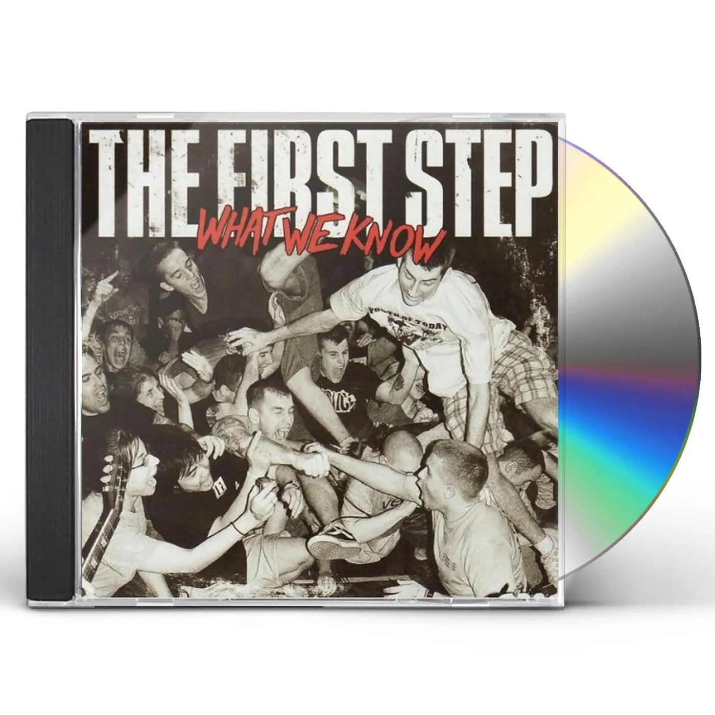 The First Step WHAT WE KNOW CD