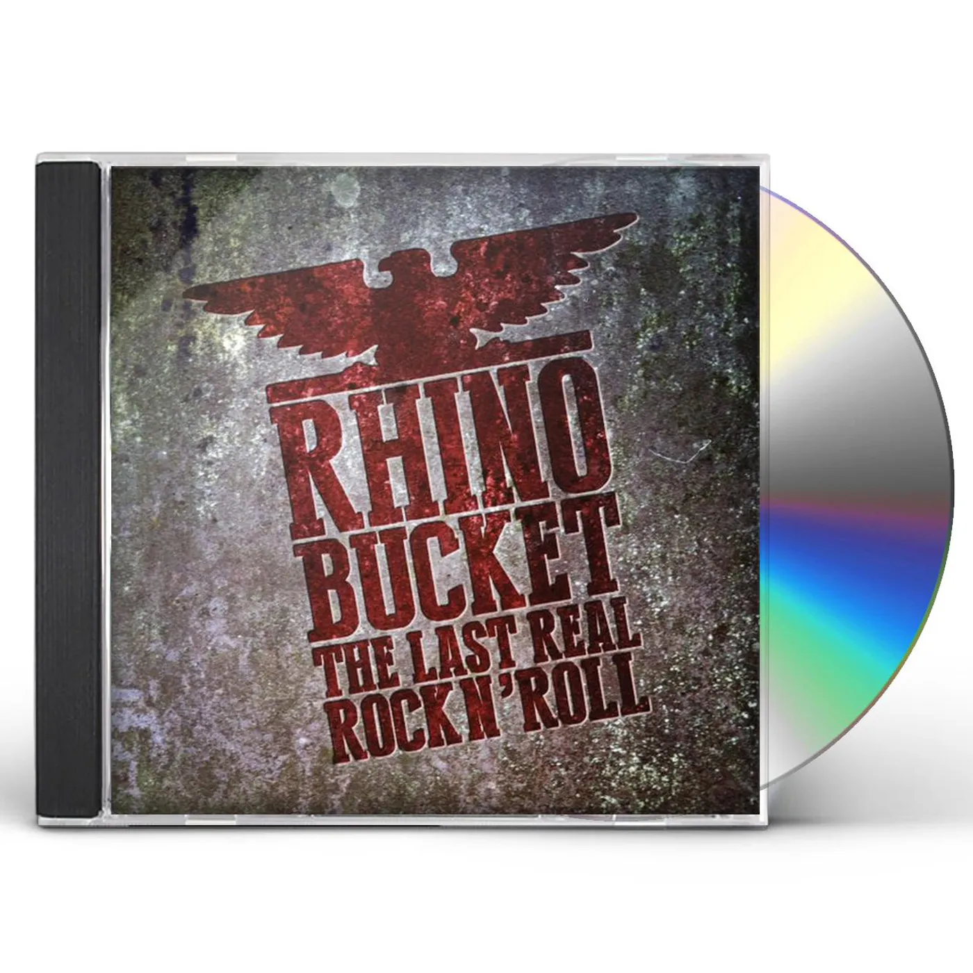 Rhino Bucket LAST REAL ROCK N' ROLL CD