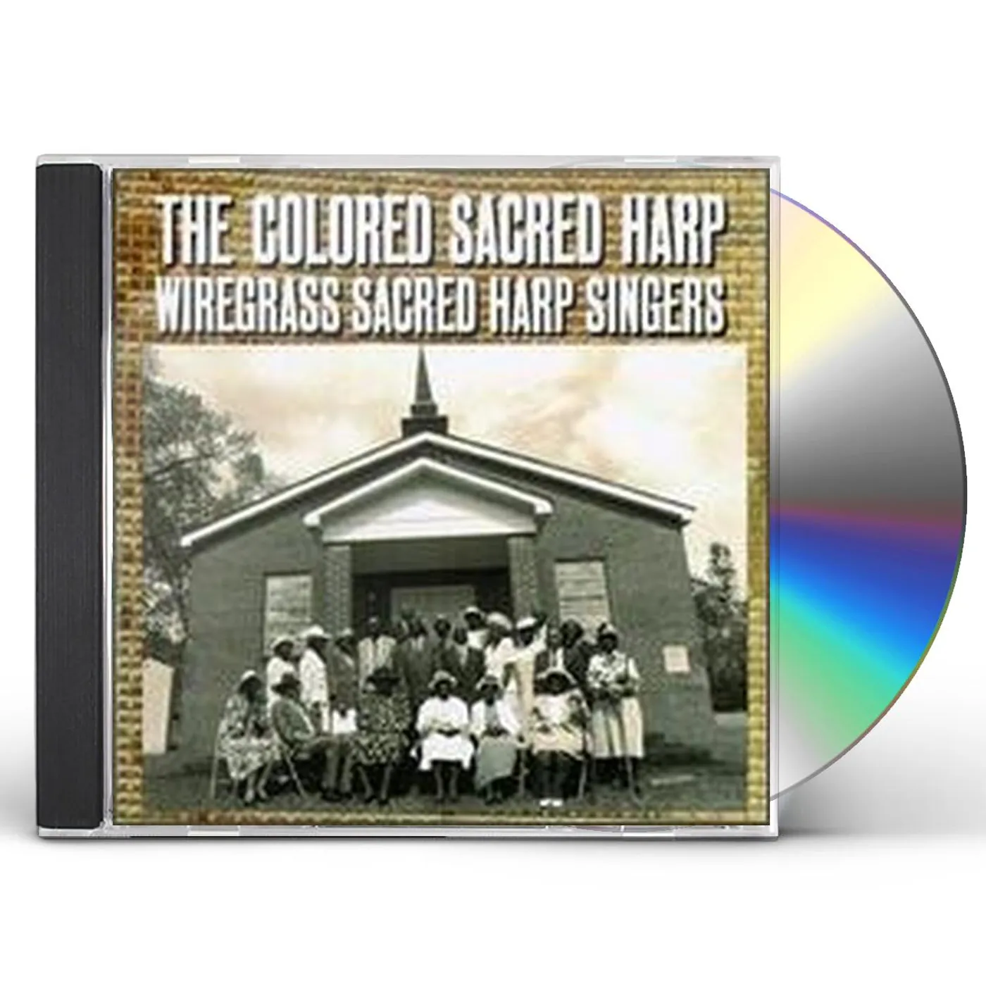 Wiregrass Sacred Harp Singers COLORED SACRED HARP CD