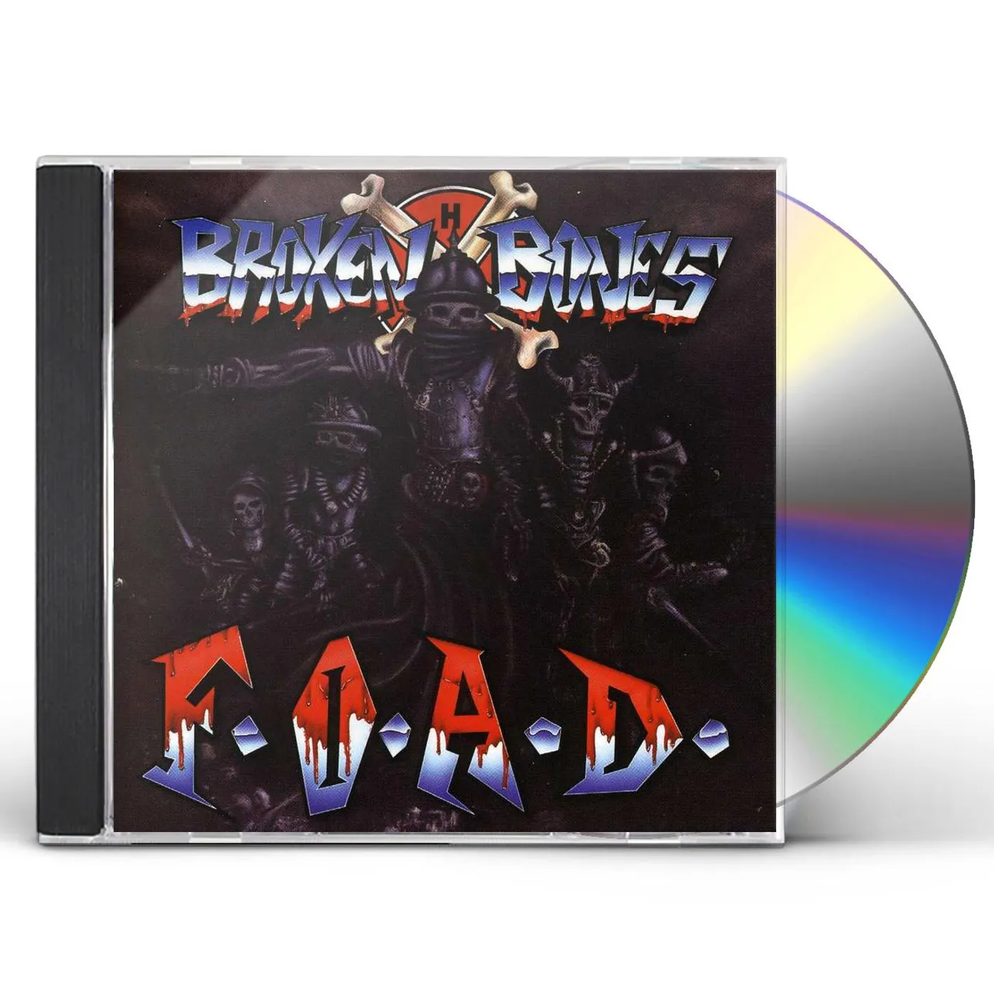 Broken Bones F.O.A.D. CD