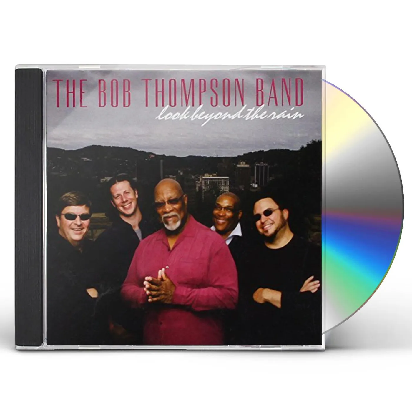 Bob Thompson LOOK BEYOND THE RAIN CD