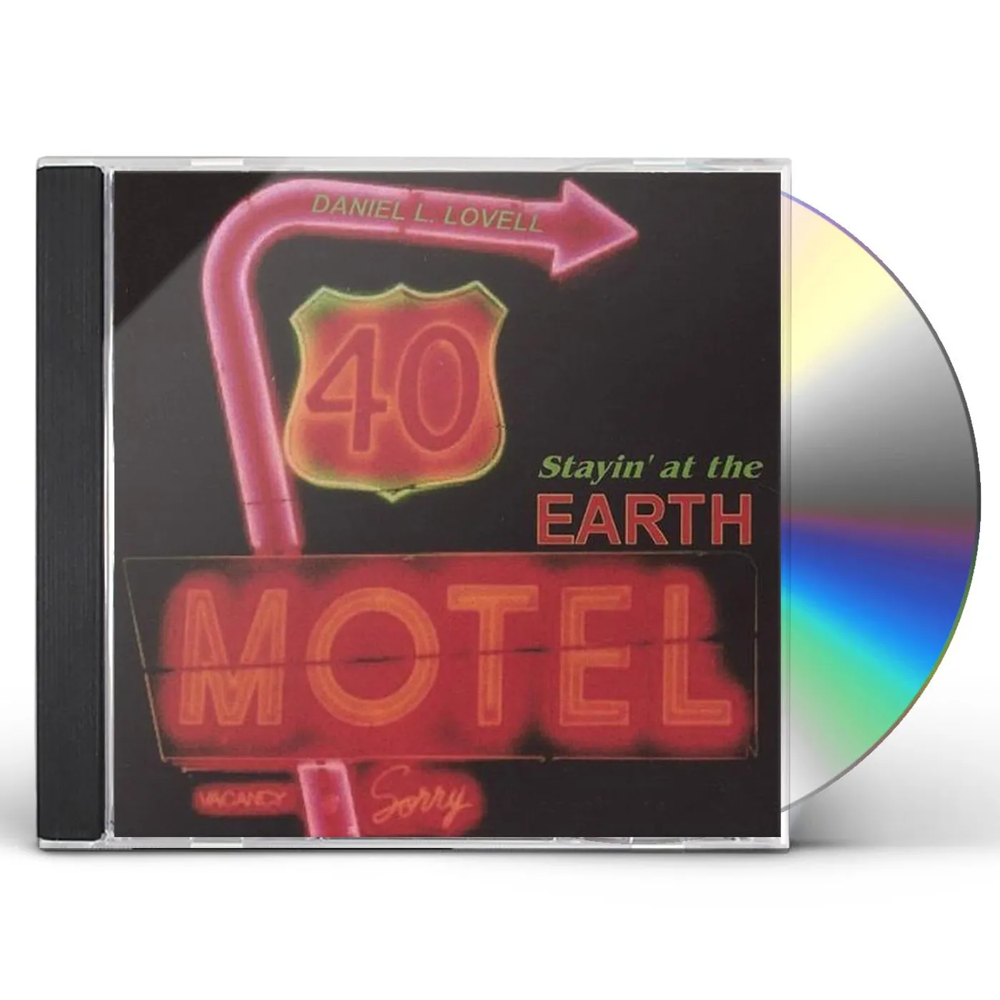 Daniel L. Lovell STAYIN AT THE EARTH MOTEL CD