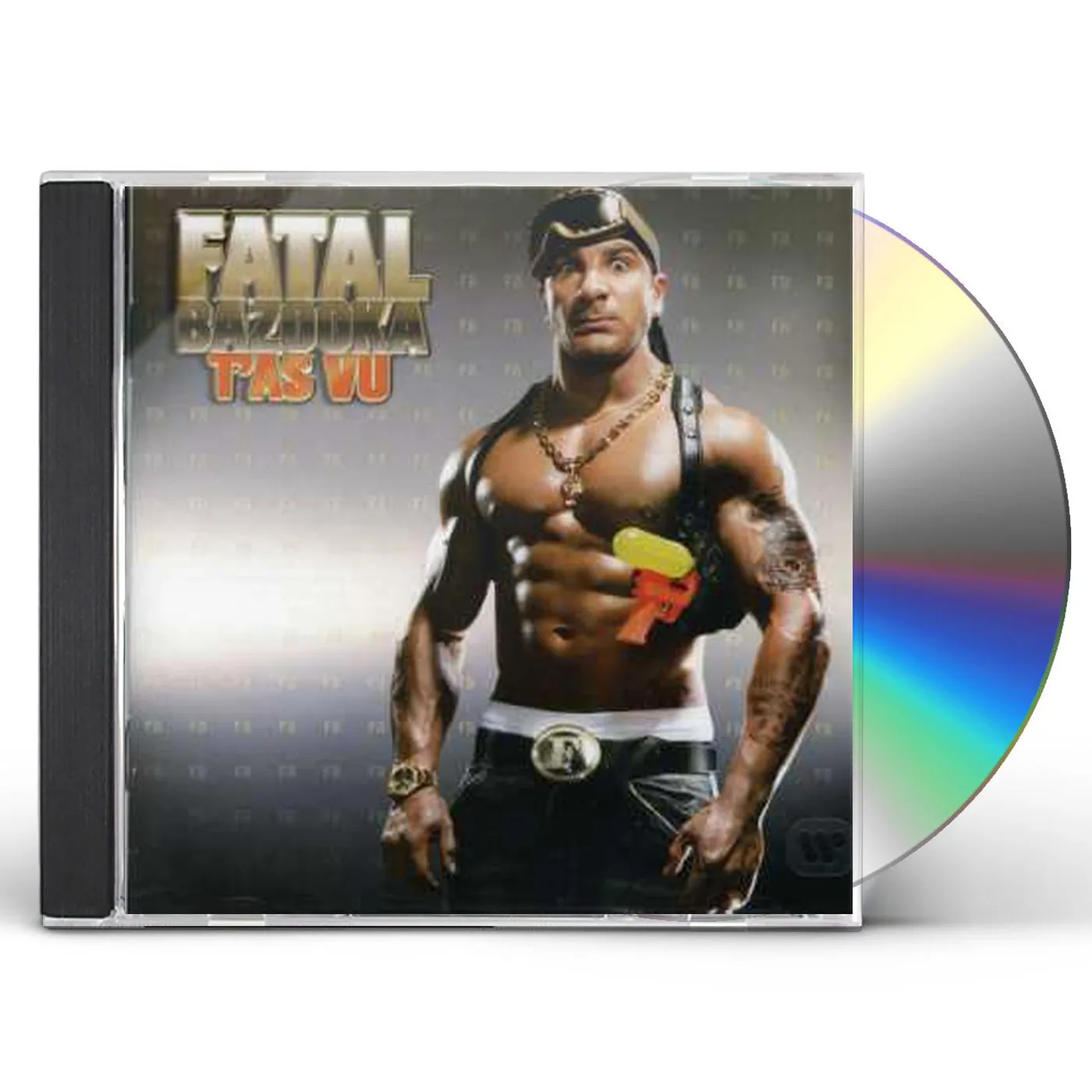 Fatal Bazooka T'AS VU CD