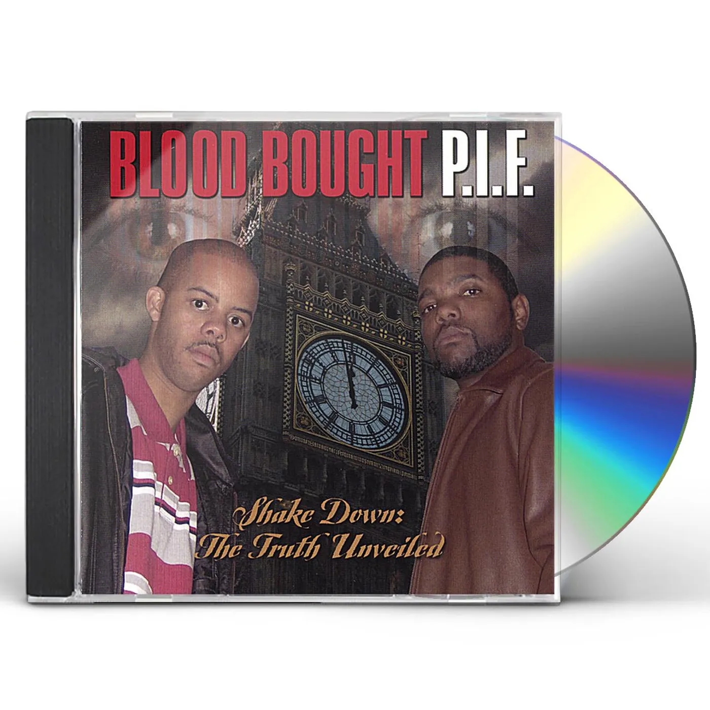Blood Bought P.I.F. SHAKEDOWN: THE TRUTH UNVEILED CD