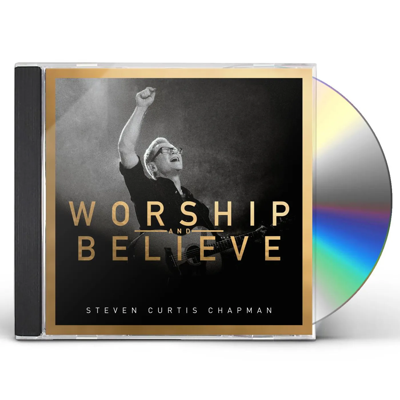 Steven Curtis Chapman WORSHIP & BELIEVE CD