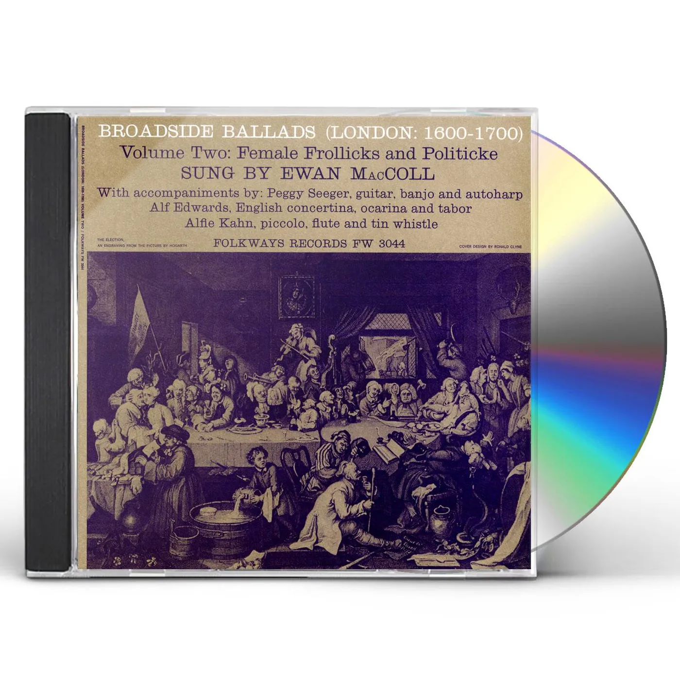 Ewan MacColl BROADSIDE BALLADS 2 (LONDON: 1600-1700) CD