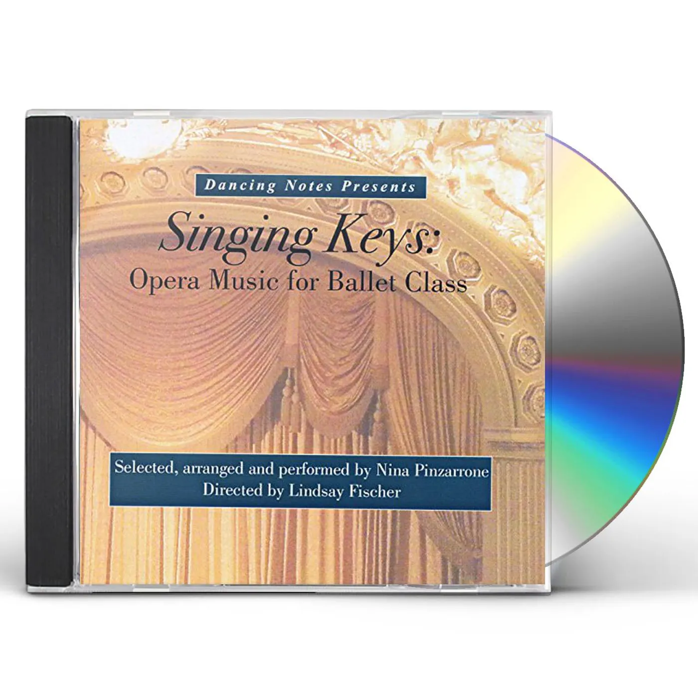 Nina Pinzarrone SINGING KEYS: OPERA MUSIC FOR BALLET CLASS CD