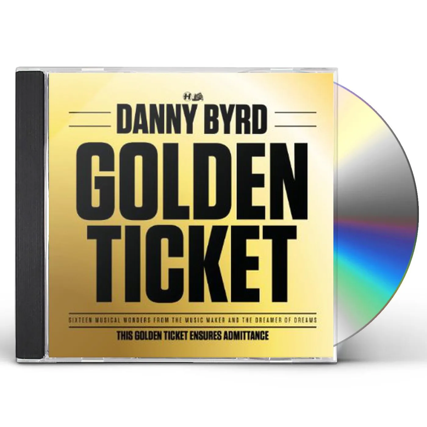 Danny Byrd GOLDEN TICKET CD