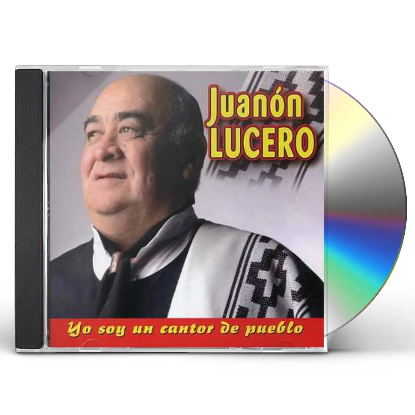Juanon Lucero YO SOY UN CANTOR DE PUEBLO CD