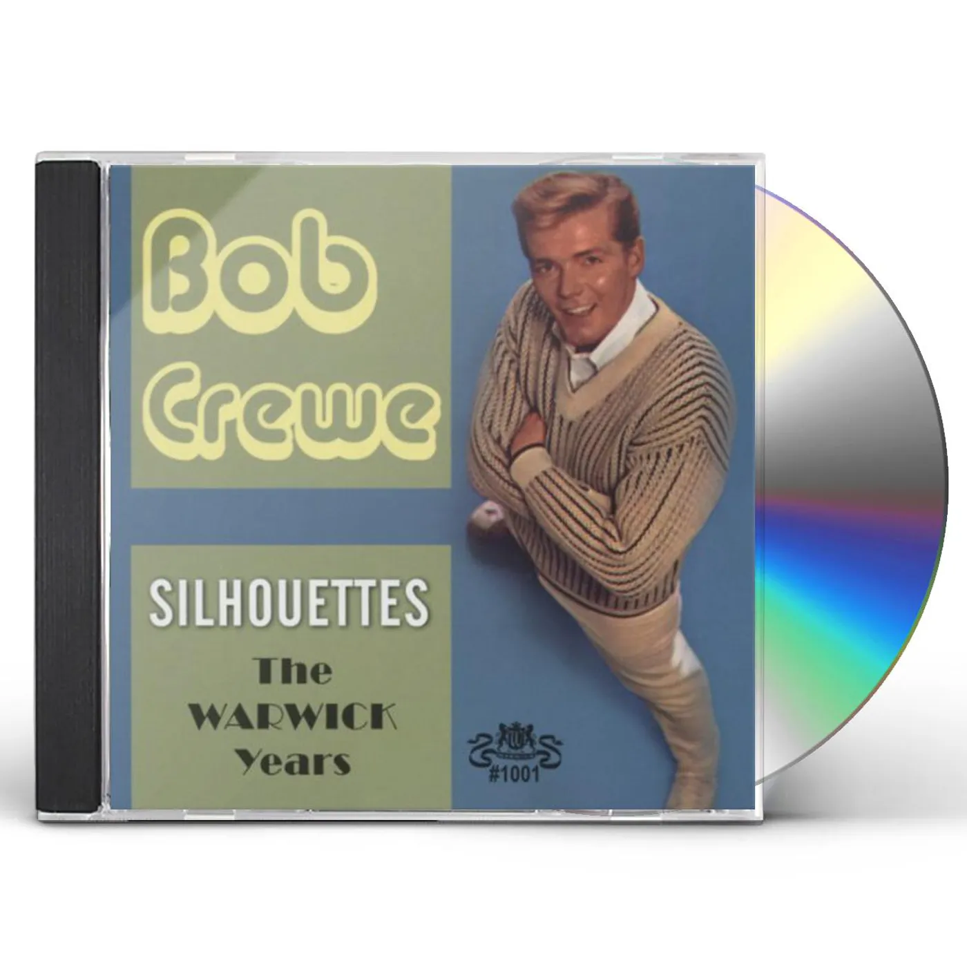 Bob Crewe SILHOUETTES / WARWICK YEARS CD