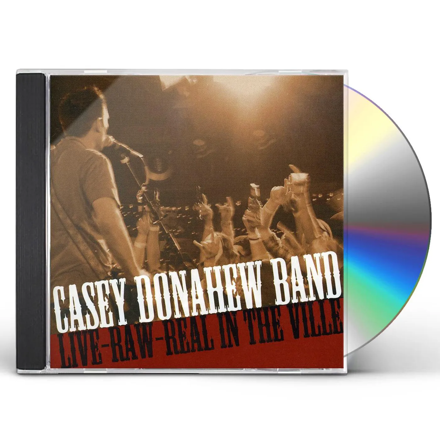 Casey Donahew LIVE-RAW-REAL IN THE VILLE CD