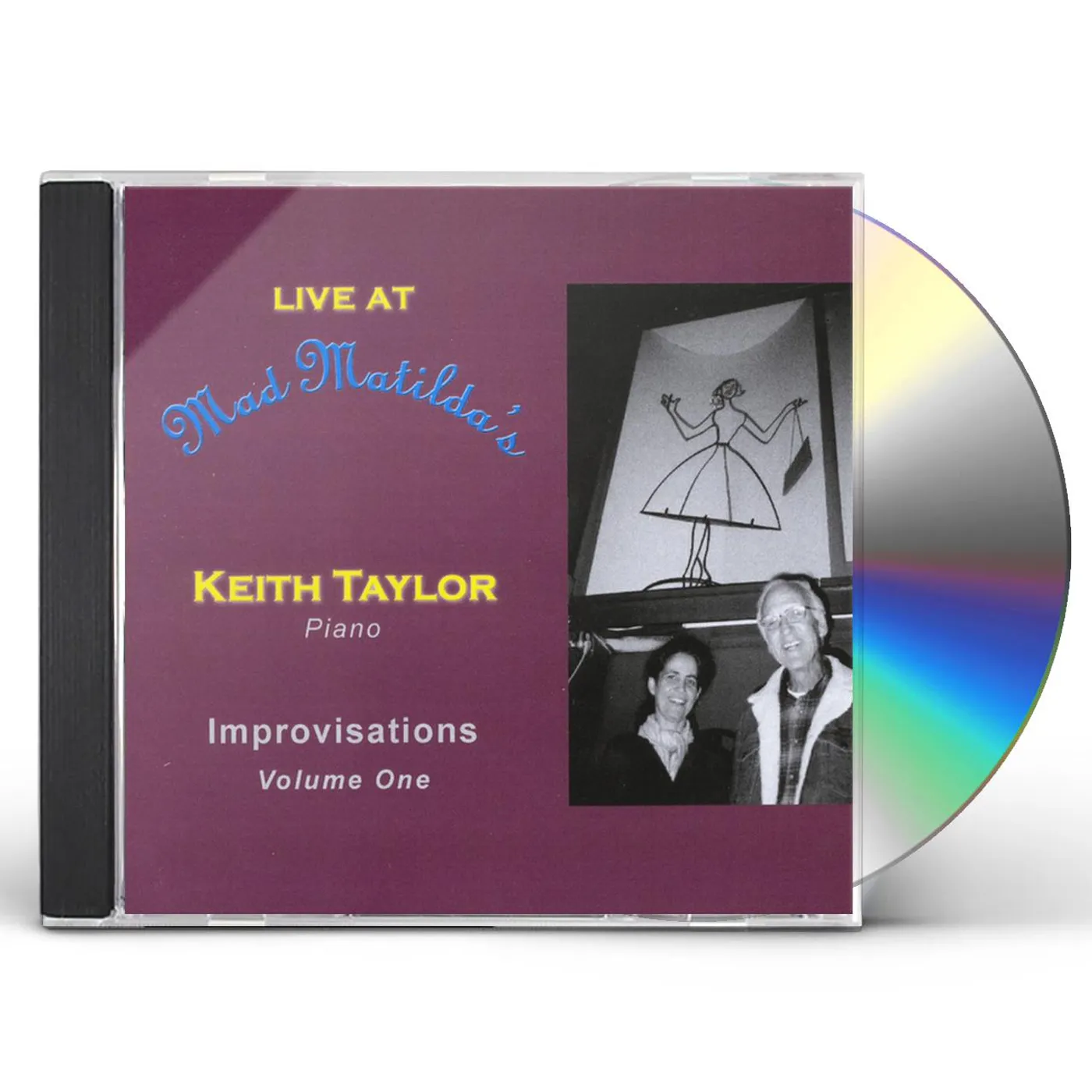 Keith Taylor LIVE AT MAD MATILDAS: IMPROVISATIONS VOLUME ONE CD