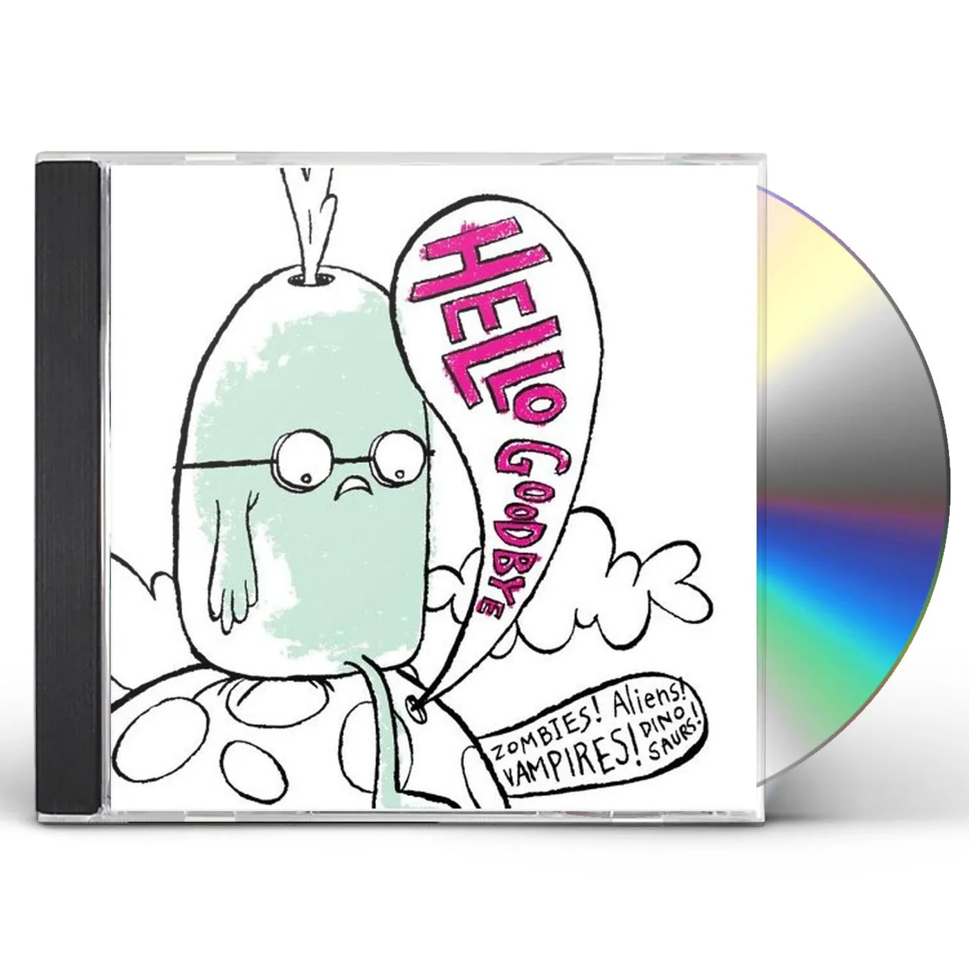 Hellogoodbye ZOMBIES ALIENS VAMPIRES DINOSAURS CD