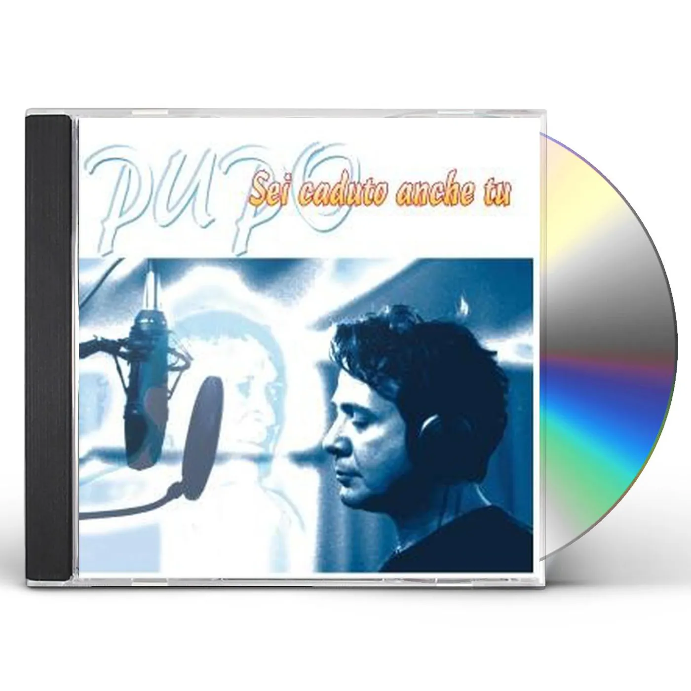 Pupo SEI CADUTO ANCHE TU CD