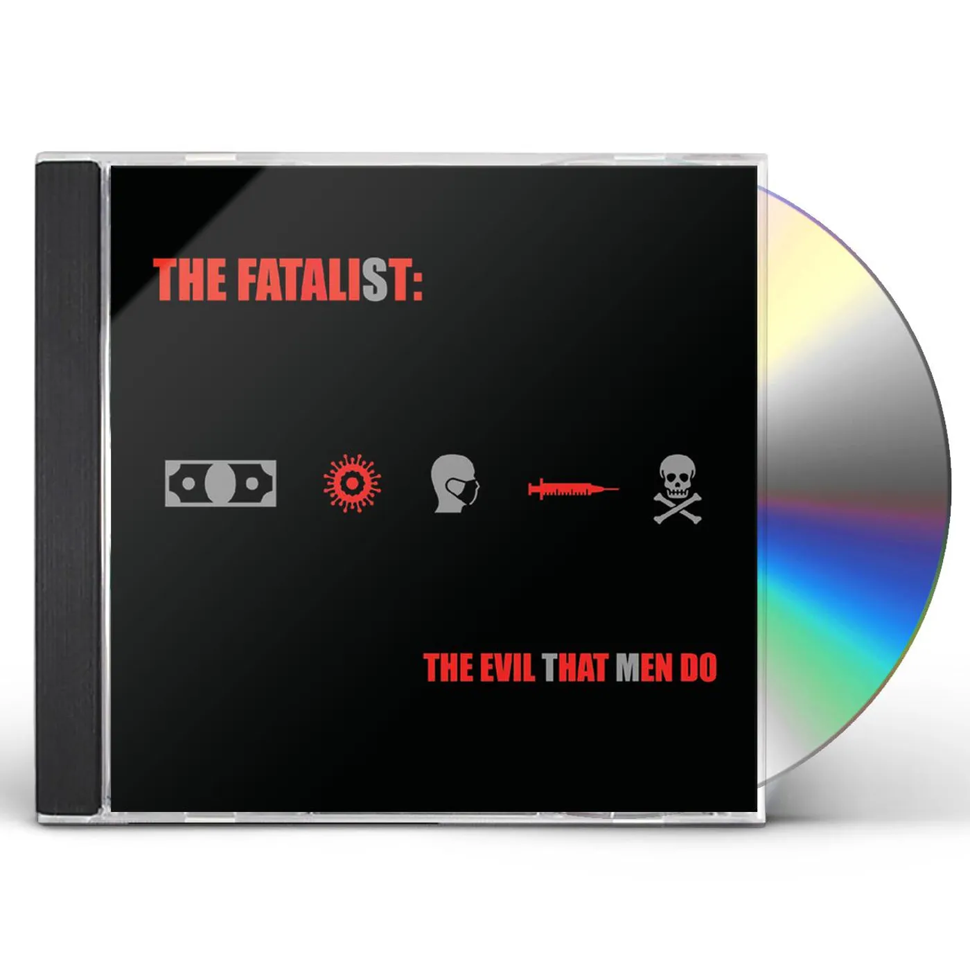 Fatalist The Evil That Men Do CD
