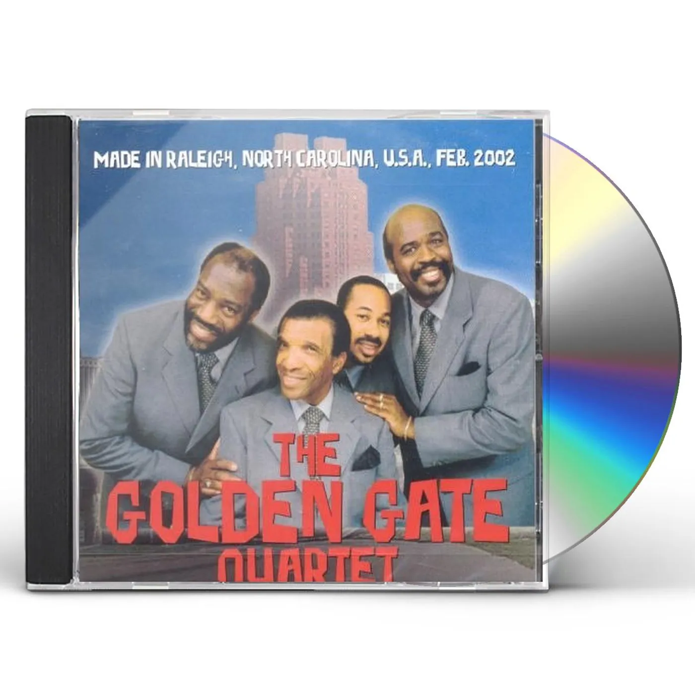 The Golden Gate Quartet MADE IN RALEIGH FEBRUARY 2002 CD