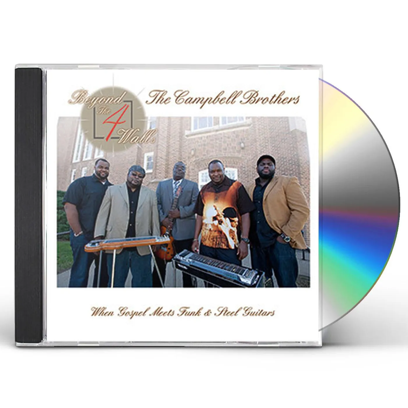 Campbell Brothers BEYOND THE 4 WALLS CD