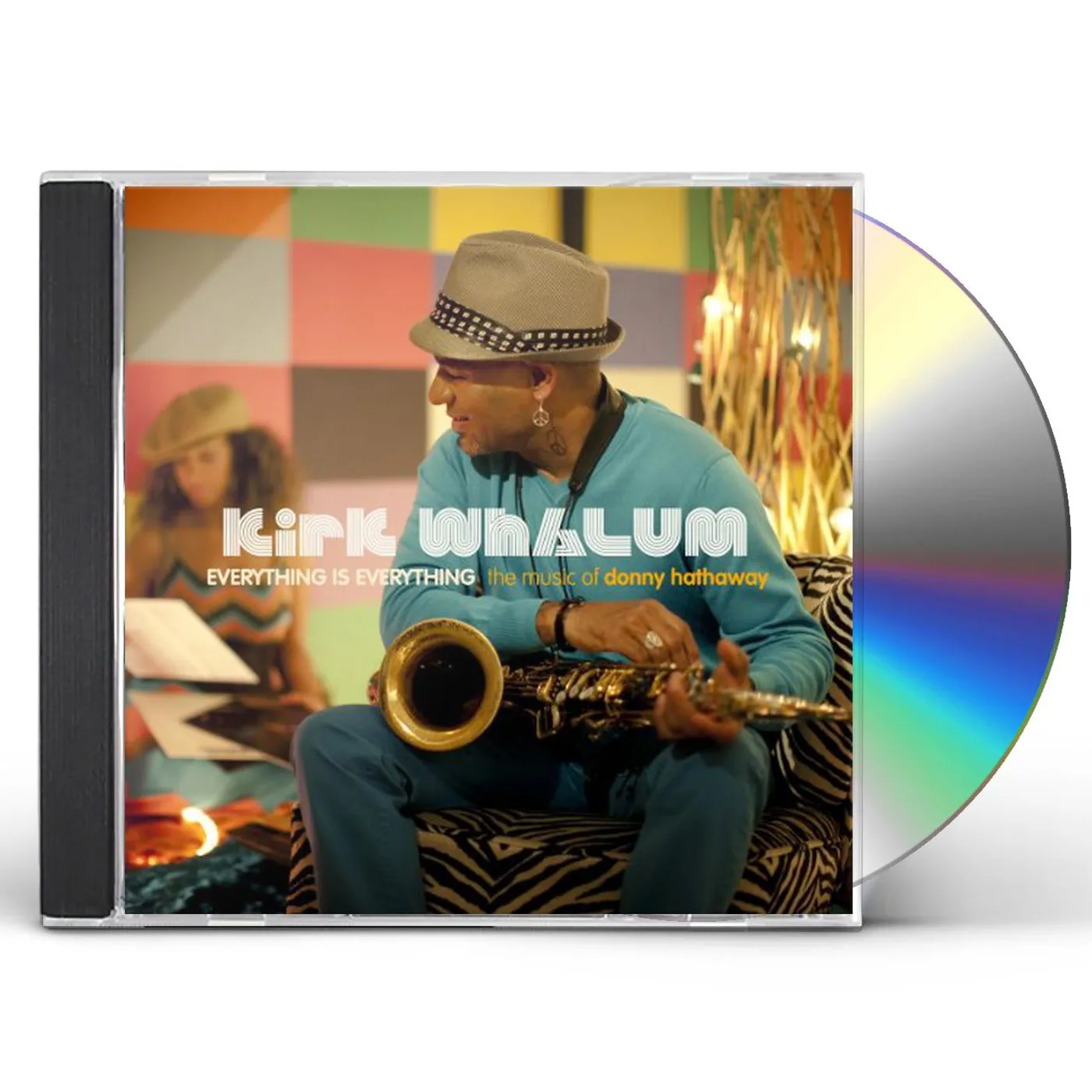 Kirk Whalum EVERYTHING IS EVERYTHING: THE MUSIC OF DONNA CD