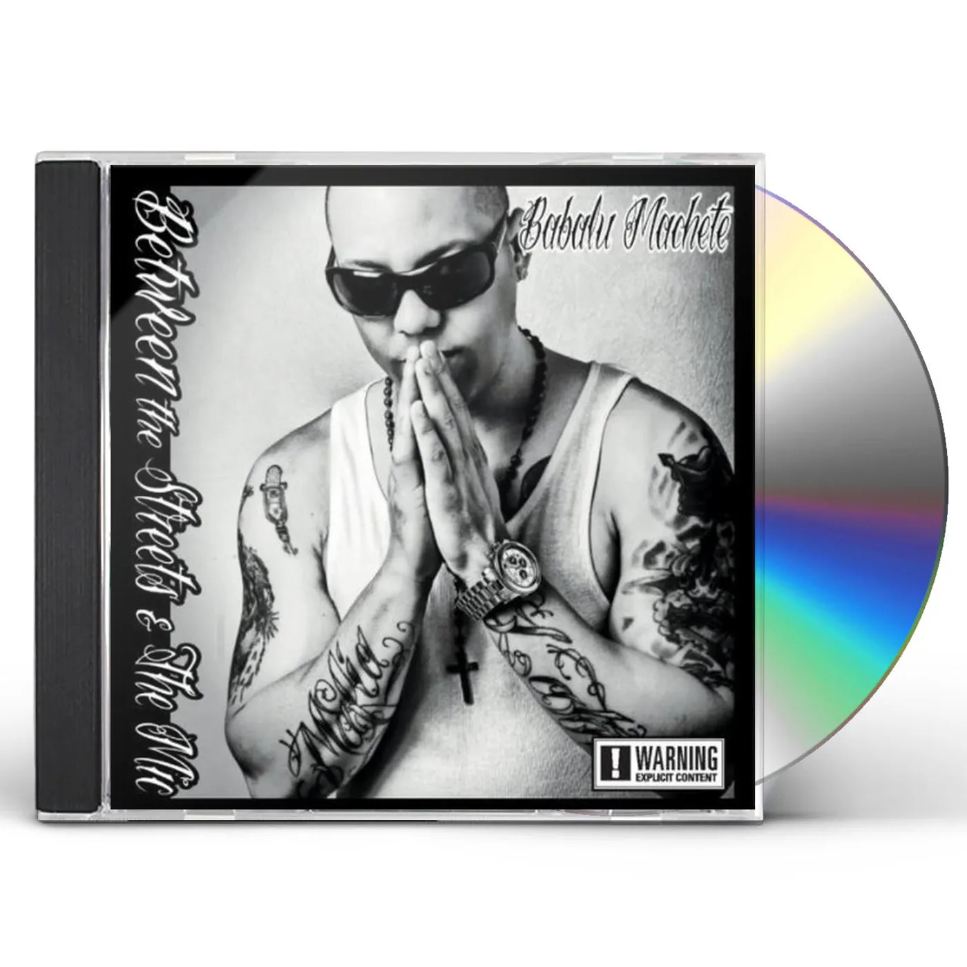 Babalu Machete BETWEEN THE STREETS & THE MIC CD