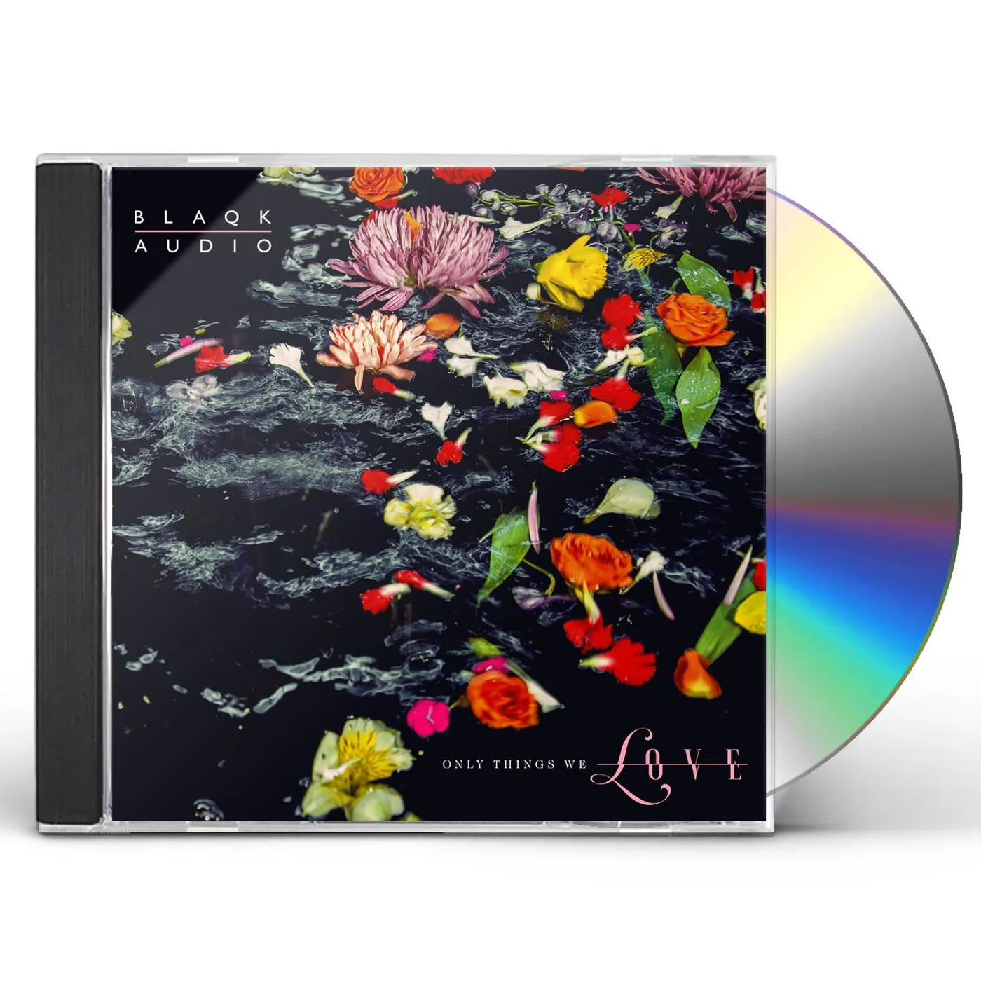 Blaqk Audio Only Things We Love CD