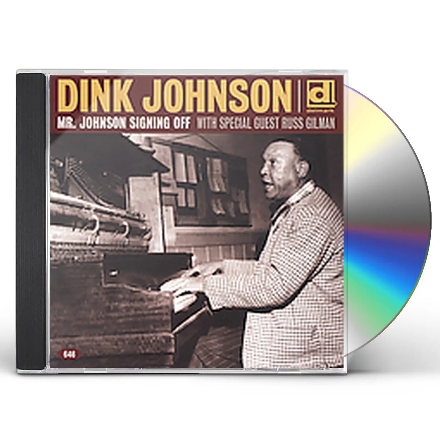 Dink Johnson MR JOHNSON SIGNING OFF CD