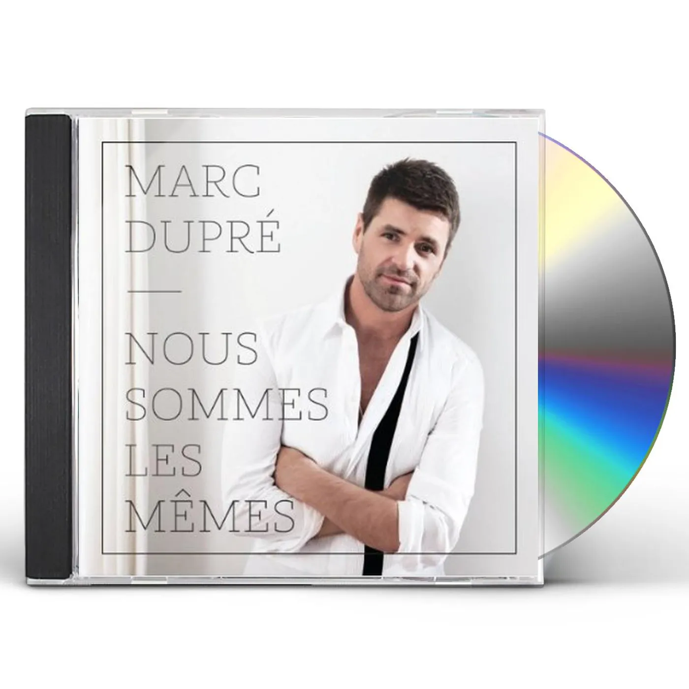 Marc Dupré NOUS SOMMES LE MEMES CD