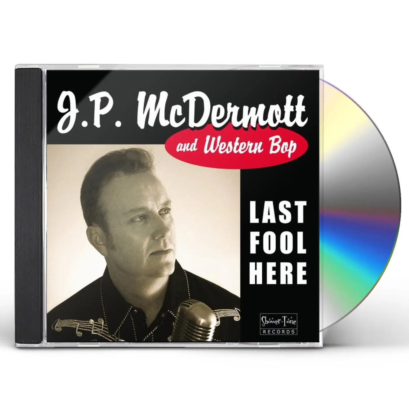 J.P. McDermott & Western Bop LAST FOOL HERE CD