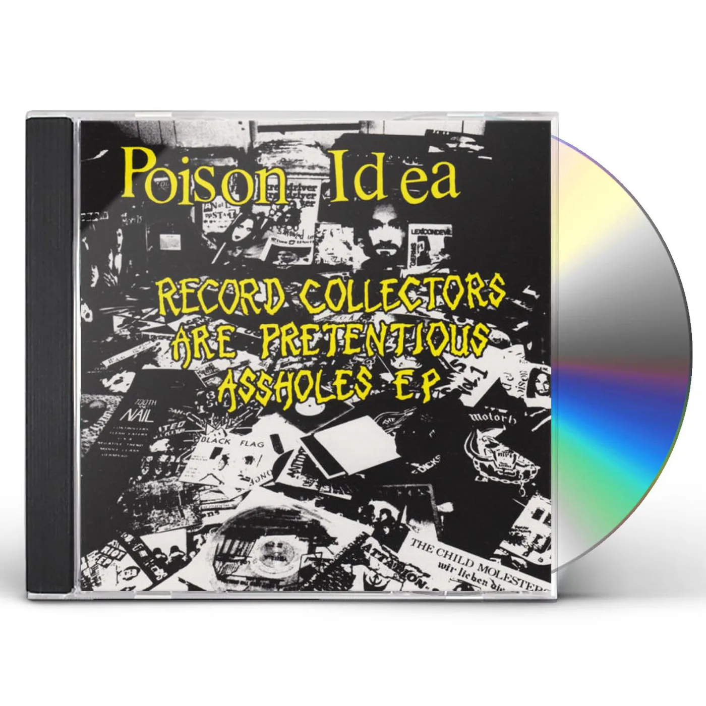 Poison Idea RECORD COLLECTORS ARE PRETENCIOUS CD