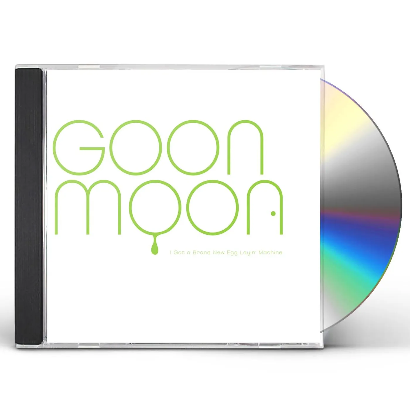 Goon Moon I GOT A BRAND NEW EGG LAYING MACHINE CD
