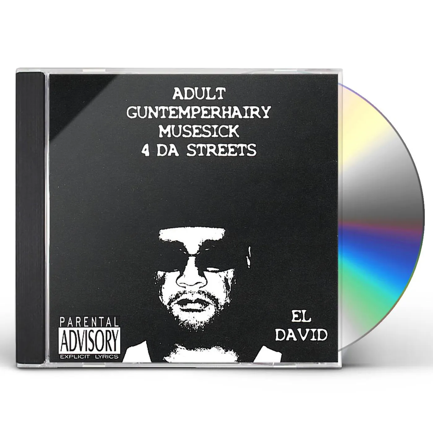 El David ADULT GUNTEMPERHAIRY MUSESICK 4 DA STREETS CD