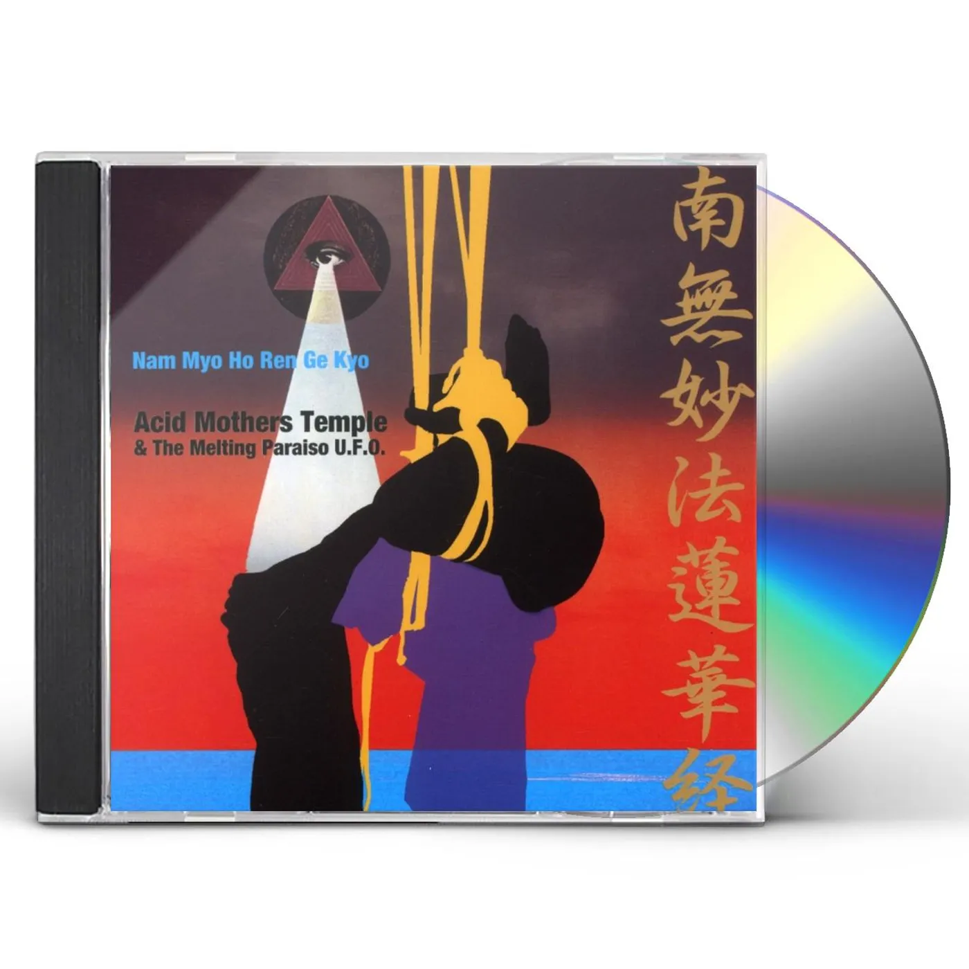 Acid Mothers Temple & Melting Paraiso U.F.O. NAM MYO HO REN GE KYO CD
