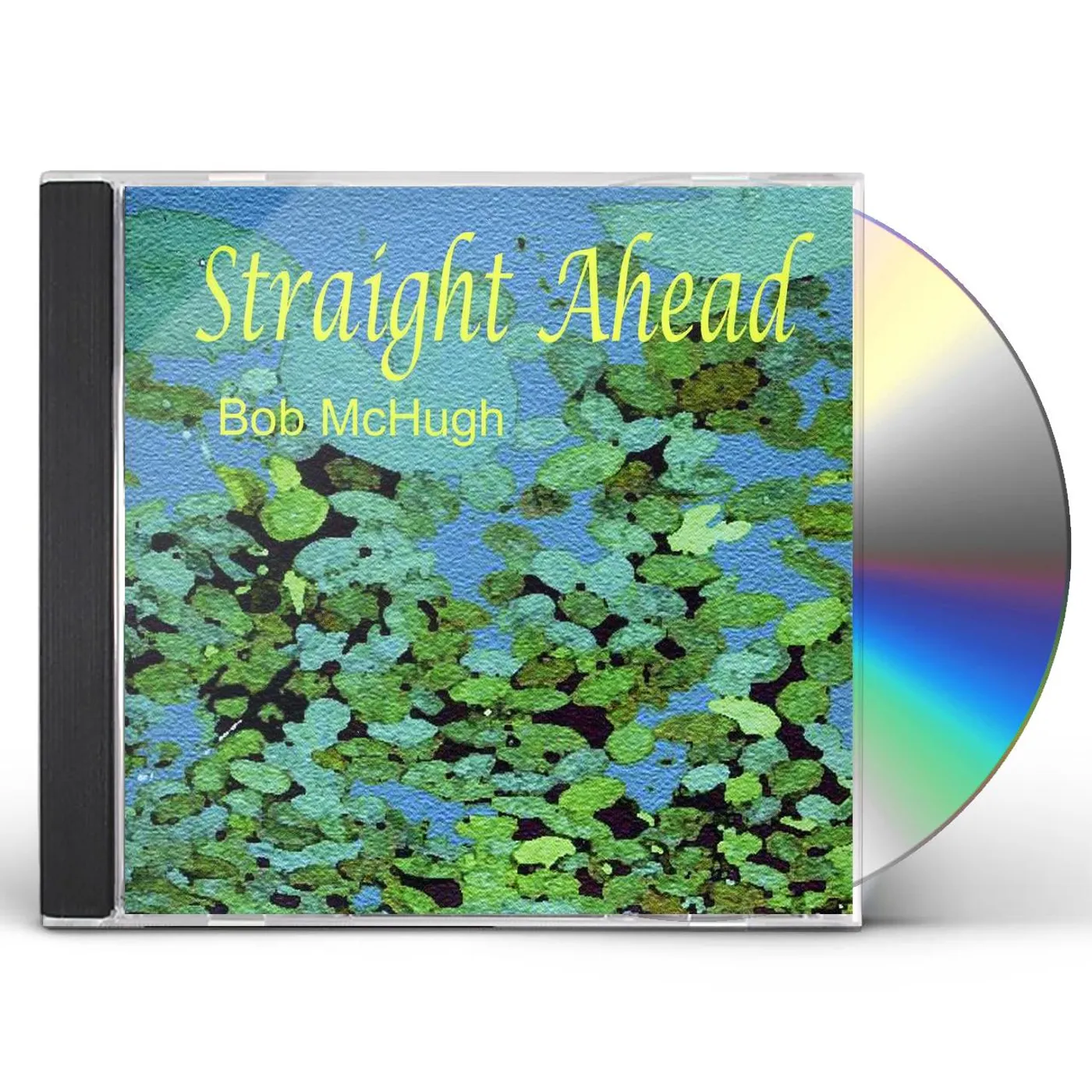 Bob McHugh STRAIGHT AHEAD CD
