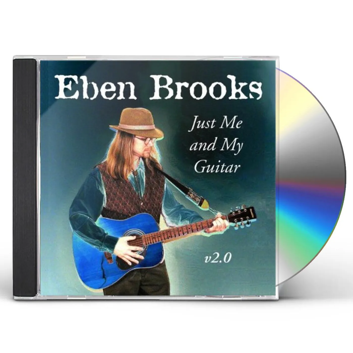 Eben Brooks JUST ME & MY GUITAR CD