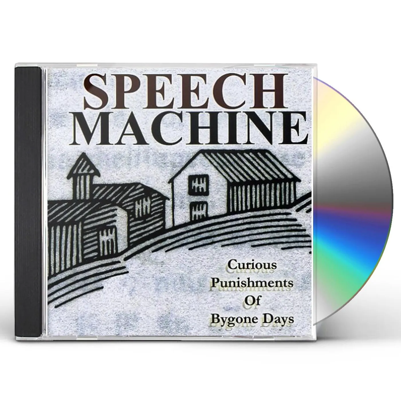Speech Machine CURIOUS PUNISHMENTS OF BYGONE DAYS CD
