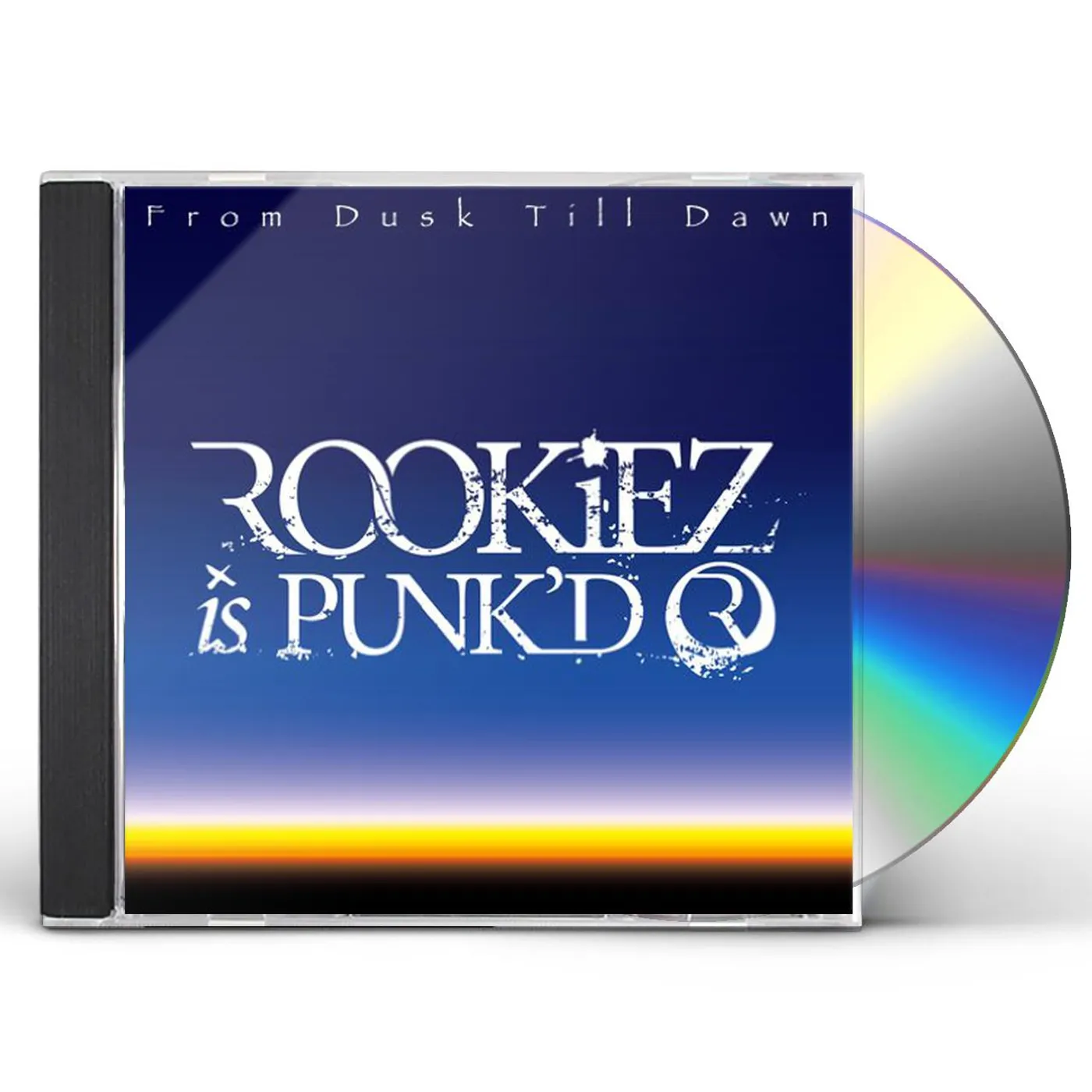 ROOKiEZ is PUNK'D FROM DUSK TILL DAWN CD
