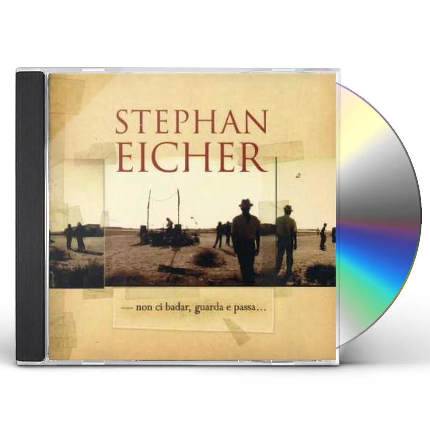 Stephan Eicher NON CI BADAR GUARDA ET PASSA CD