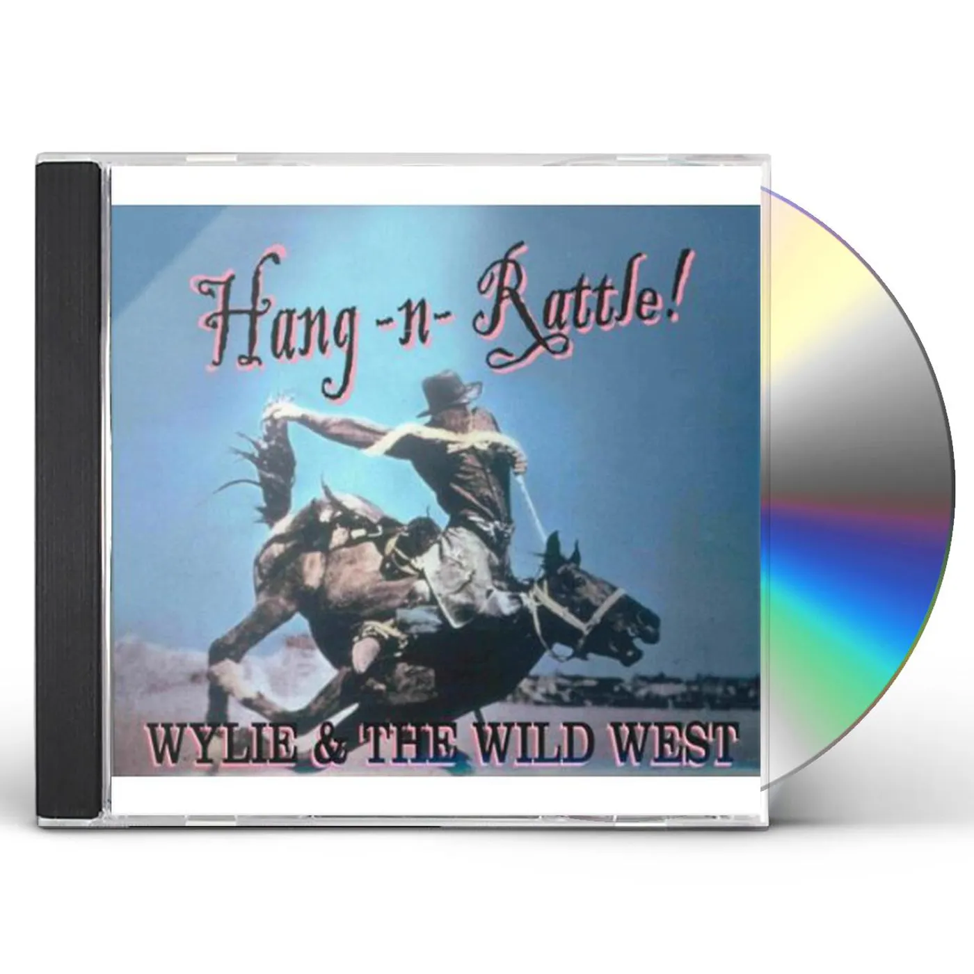 Wylie & The Wild West HANG-N-RATTLE CD