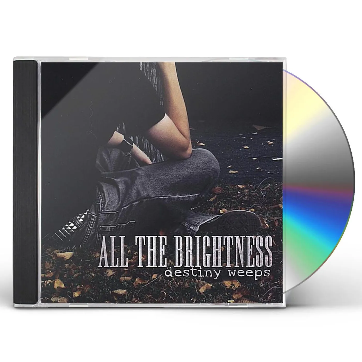 All the Brightness DESTINY WEEPS CD