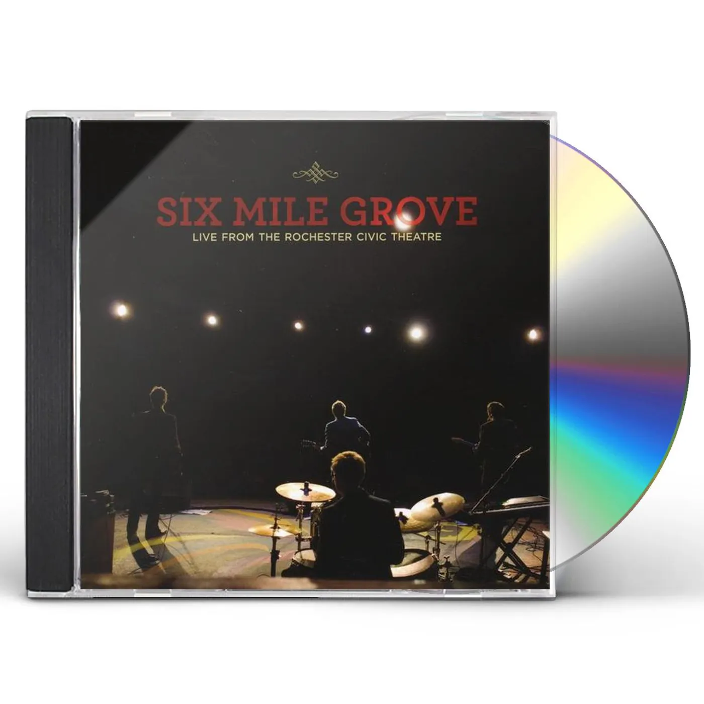 Six Mile Grove LIVE FROM THE ROCHESTER CIVIC THEATRE CD
