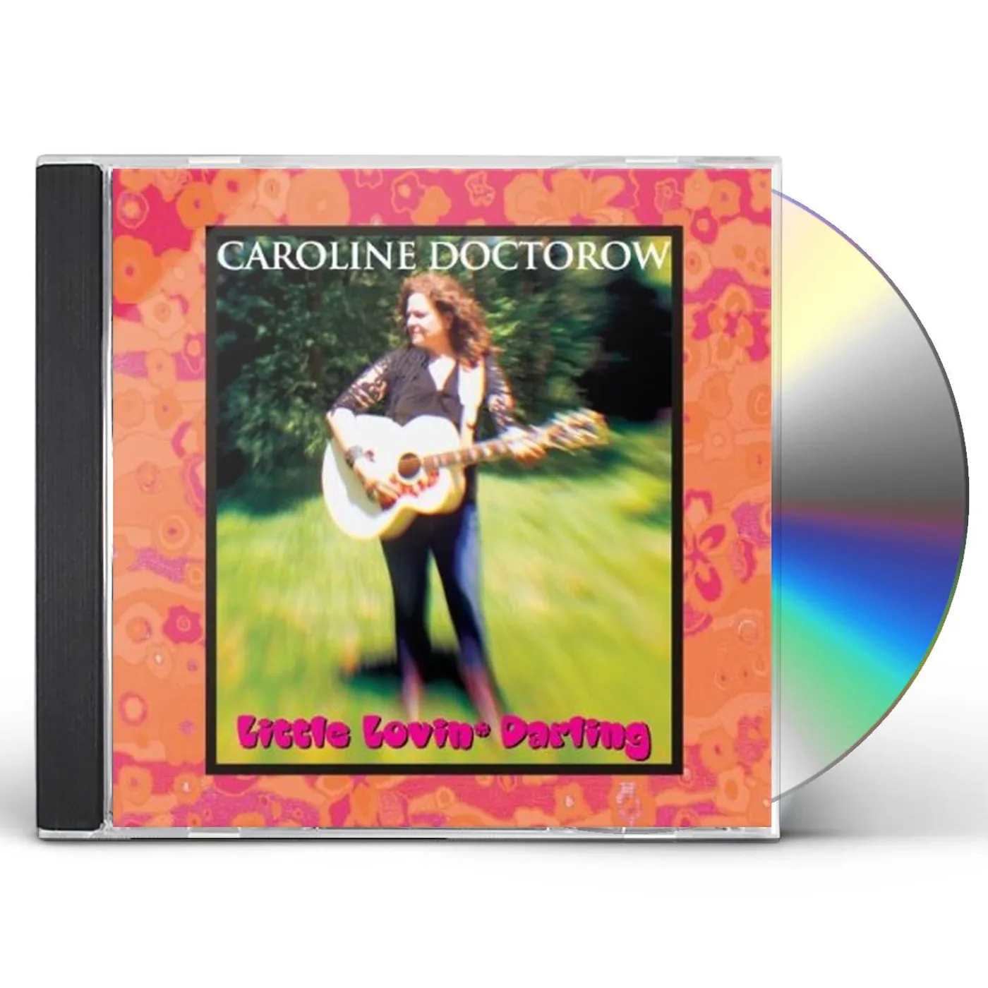 Caroline Doctorow LITTLE LOVIN DARLING CD